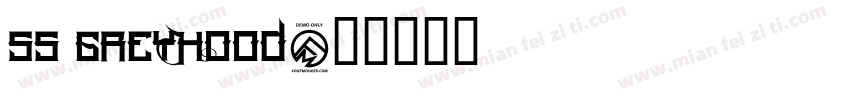 SS GreyHood字体转换